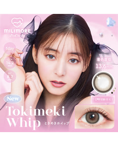 【エバーカラーワンデーミリモア】ときめきホイップ 10枚入り